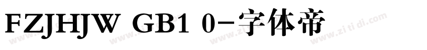 FZJHJW GB1 0字体转换